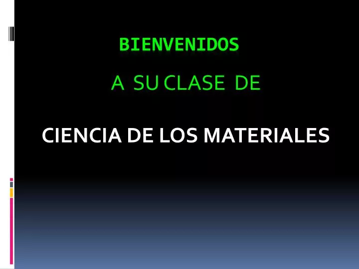 a su clase de ciencia de los materiales