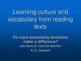 Learning culture and vocabulary from reading texts