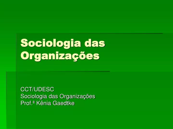 sociologia das organiza es