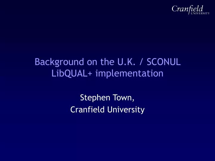 background on the u k sconul libqual implementation