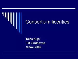consortium licenties
