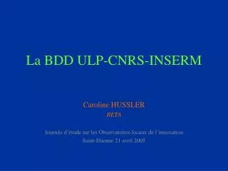 la bdd ulp cnrs inserm