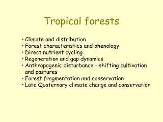 Tropical forests