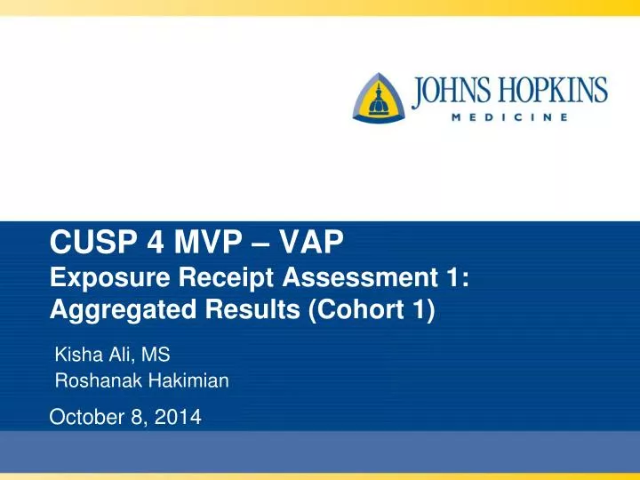 cusp 4 mvp vap exposure receipt assessment 1 aggregated results cohort 1