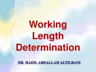 Working Length Determination