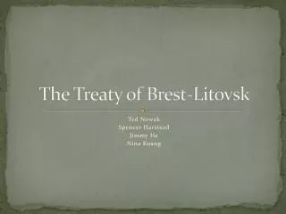The Treaty of Brest-Litovsk