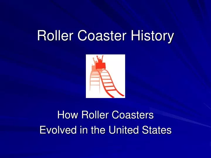 roller coaster history