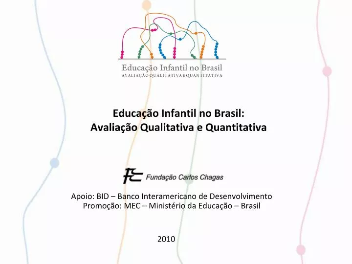 educa o infantil no brasil avalia o qualitativa e quantitativa