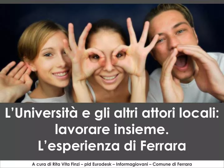 l universit e gli altri attori locali lavorare insieme l esperienza di ferrara