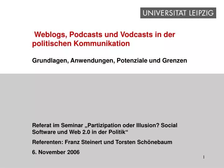 weblogs podcasts und vodcasts in der politischen kommunikation
