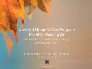 Certified Green Office Program Monthly Meeting #2