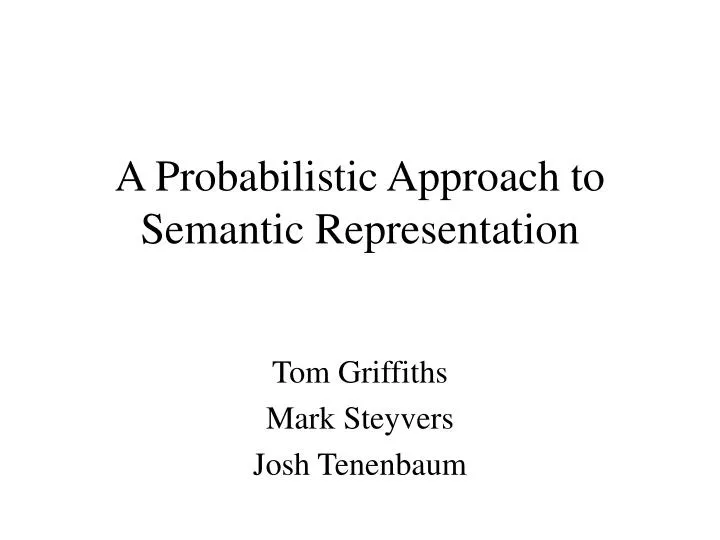 a probabilistic approach to semantic representation