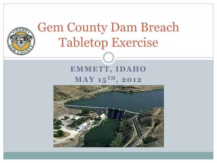 gem county dam breach tabletop exercise