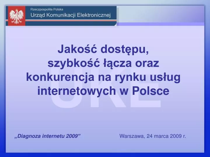 jako dost pu szybko cza oraz konkurencja na rynku us ug internetowych w polsce