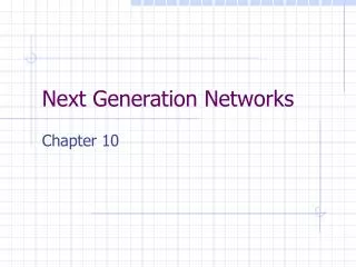 Next Generation Networks