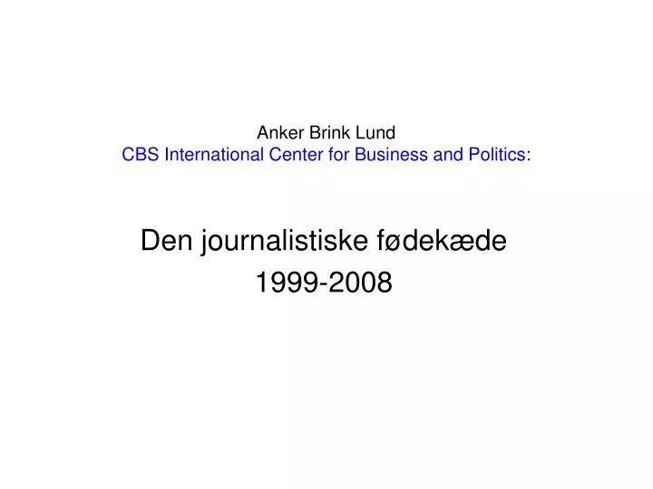 anker brink lund cbs international center for business and politics