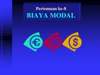 pertemuan ke 8 biaya modal