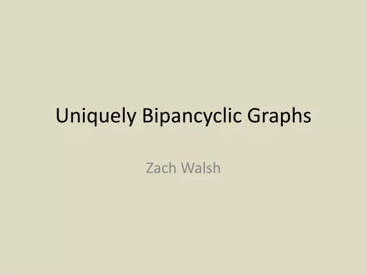 uniquely bipancyclic graphs