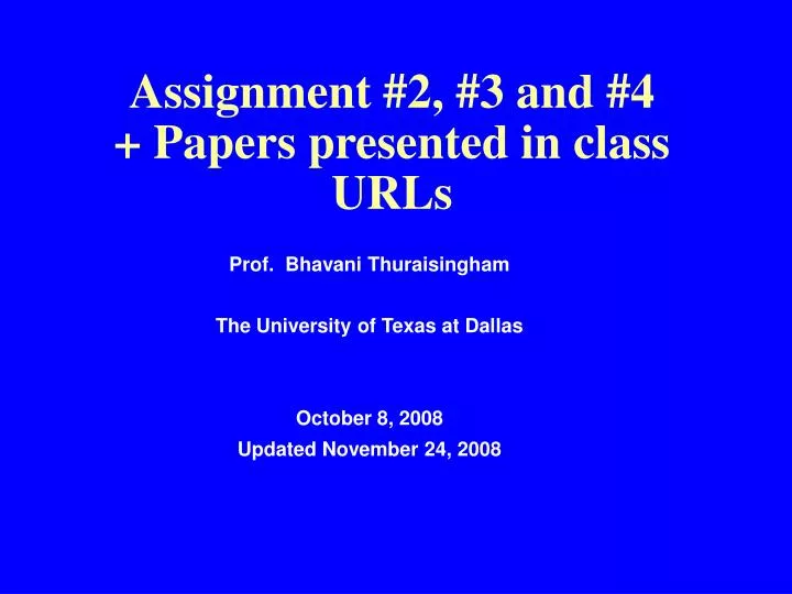 assignment 2 3 and 4 papers presented in class urls