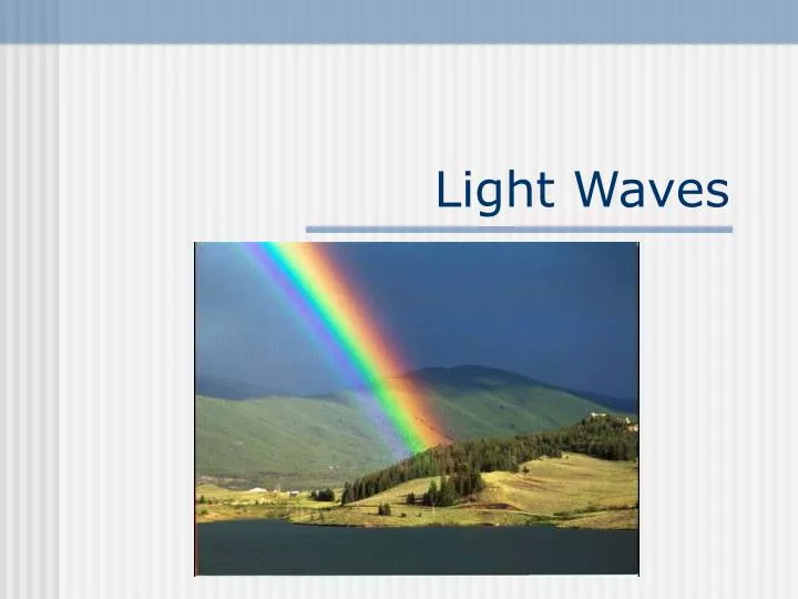 light waves