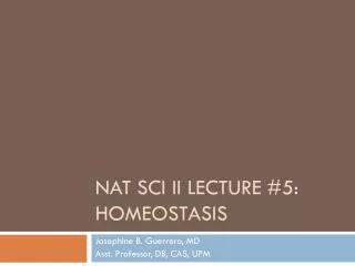 Nat Sci ii Lecture #5: Homeostasis