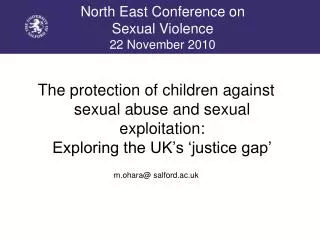North East Conference on Sexual Violence 22 November 2010