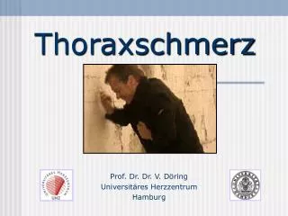 Thoraxschmerz