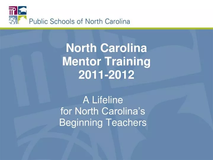 north carolina mentor training 2011 2012