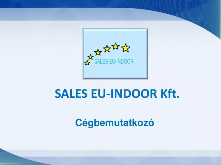 sales eu indoor kft