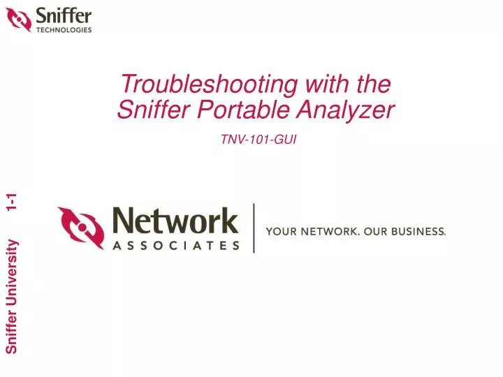 troubleshooting with the sniffer portable analyzer tnv 101 gui