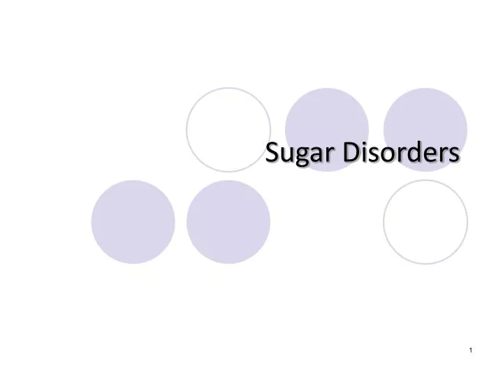 sugar disorders