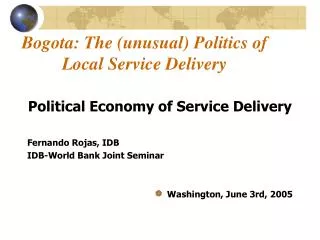 Bogota: The (unusual) Politics of Local Service Delivery