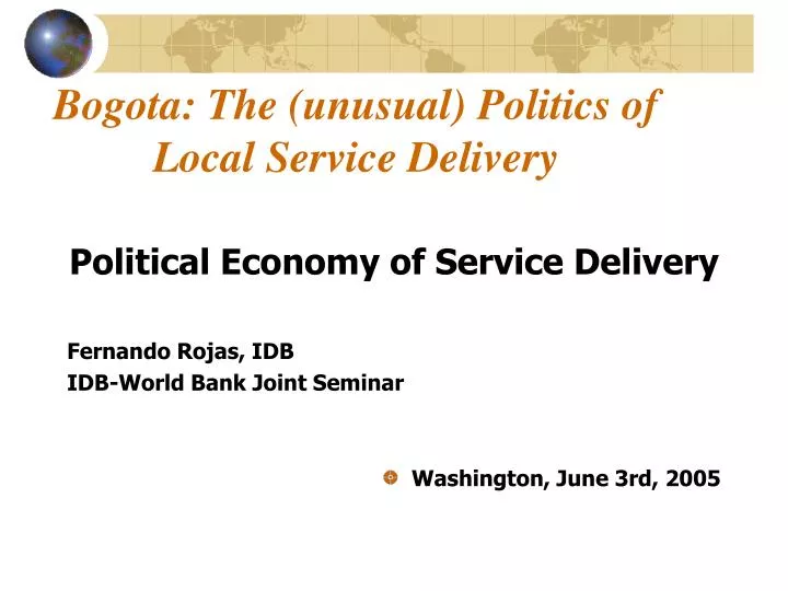 bogota the unusual politics of local service delivery
