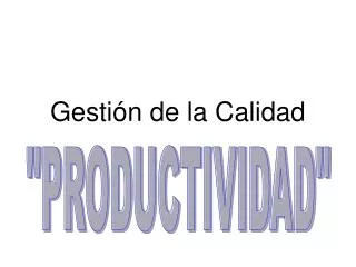 gesti n de la calidad