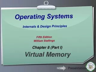 Operating Systems Internals &amp; Design Principles Fifth Edition William Stallings