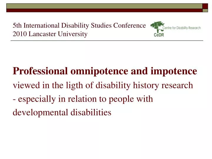 5th international disability studies conference 2010 lancaster university