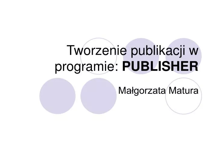 tworzenie publikacji w programie publisher