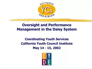 Oversight and Performance Management in the Daisy System Coordinating Youth Services