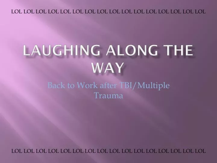 laughing along the way