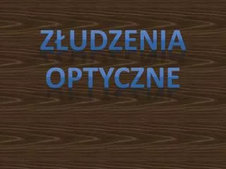 z udzenia optyczne