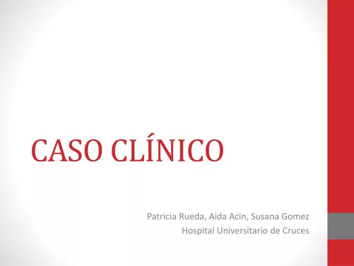 Ppt Caso Cl Nico Powerpoint Presentation Free Download Id