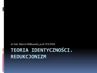 dr hab marcin mi kowski prof ifis pan
