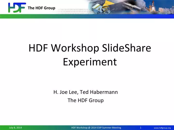 hdf workshop slideshare experiment