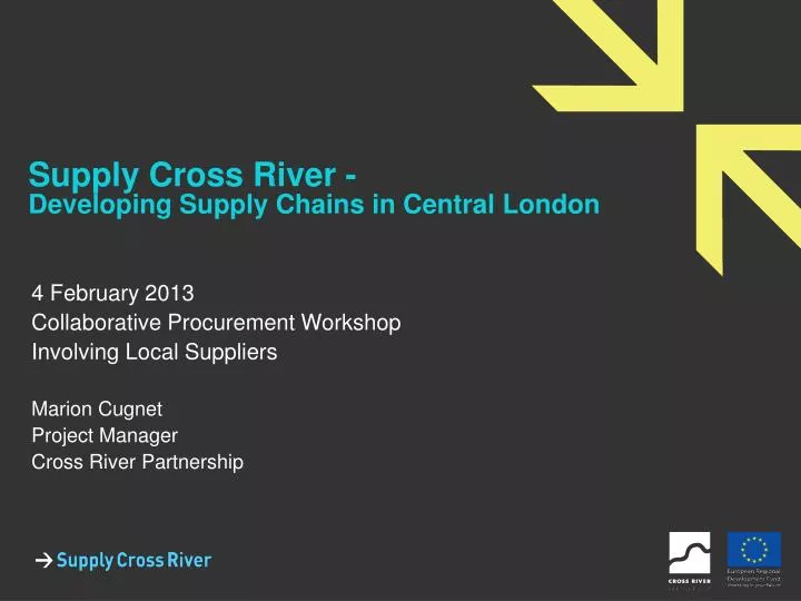 supply cross river developing supply chains in central london