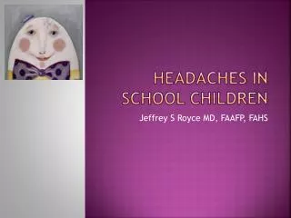 Headaches in school children