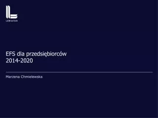 efs dla przedsi biorc w 2014 2020