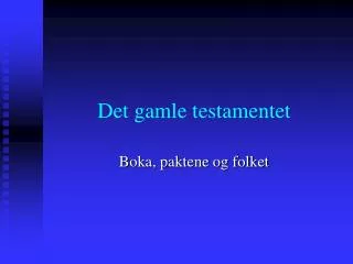 det gamle testamentet