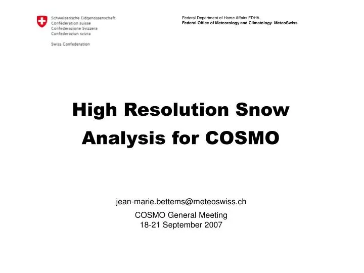 high resolution snow analysis for cosmo