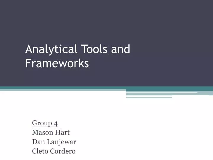 analytical tools and frameworks