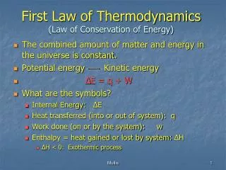 First Law of Thermodynamics (Law of Conservation of Energy)